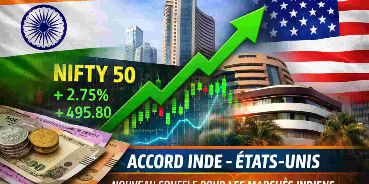 La Bourse indienne portée par l’accord commercial avec les États-Unis : un tournant stratégique pour l’économie du sous-continent