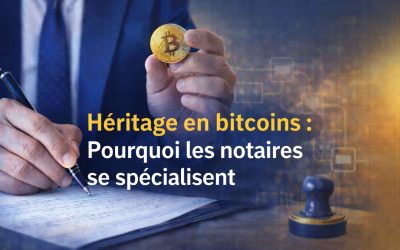 Héritage en bitcoins : pourquoi les notaires se spécialisent dans les cryptomonnaies