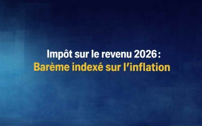 Impôt sur le revenu 2026 : l’indexation sur l’inflation se confirme, un répit discret pour les ménages