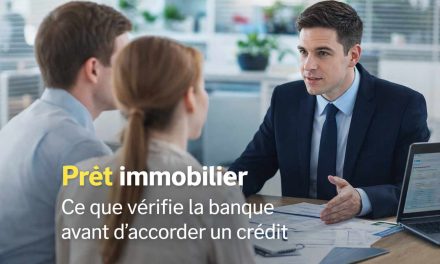 Ce que la banque analyse réellement avant d’accorder un prêt immobilier