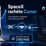 SpaceX rachète Cursor pour 60 milliards de dollars : coup de génie financier ou emballement spéculatif ?
